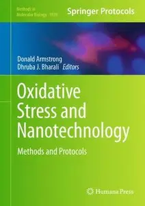 Oxidative Stress and Nanotechnology: Methods and Protocols (repost)