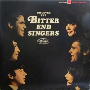 The Bitter End Singers - Discover The Bitter End Singers (1964)