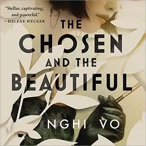 The Chosen and the Beautiful [Audiobook]