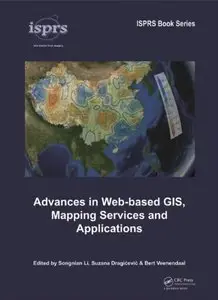 Advances in Web-based GIS, Mapping Services and Applications (repost)
