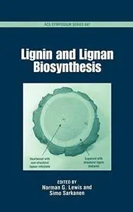 Lignin and Lignan Biosynthesis