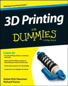 3D Printing For Dummies (Repost)