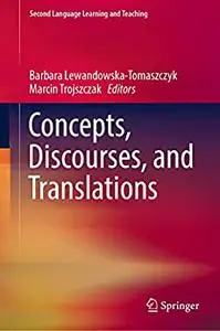 Concepts, Discourses, and Translations