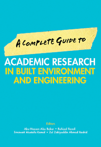 A Complete Guide to Academic Research in Built Environment and Engineering