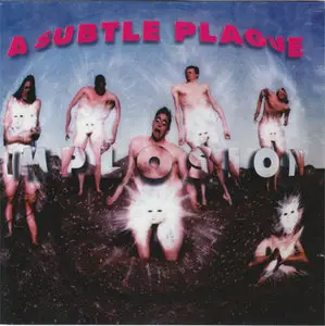 A Subtle Plague - Implosion (Normal NORMAL 159 CD) (GER 1993)