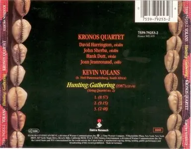 Kevin Volans - Hunting Gathering - Kronos Quartet (1991)