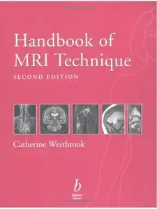 Handbook of MRI Technique, 2 edition (repost)