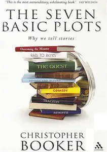 The Seven Basic Plots: Why We Tell Stories (repost)