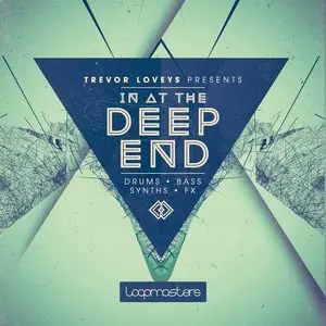 Loopmasters Trevor Loveys Presents In At The Deep End MULTiFORMAT