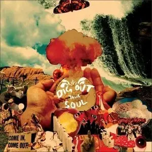 Oasis - Dig Out Your Soul 