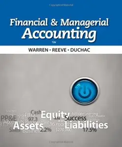 Financial and Managerial Accounting (12th edition)