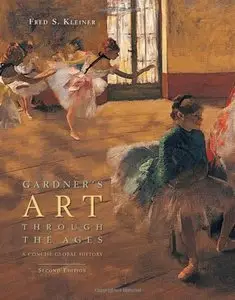 Gardner's Art Through the Ages: A Concise Global History, 2 edition (Repost)