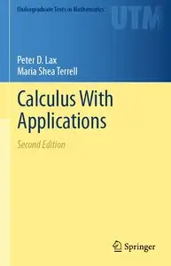 Calculus With Applications (Undergraduate Texts in Math)