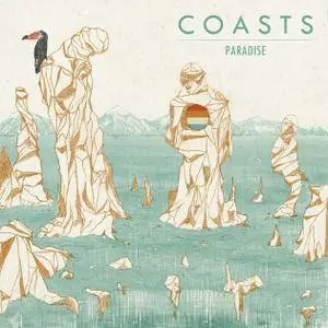 Coasts - 12 Releases (2013-2017)