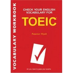 Check Your English Vocabulary for TOEIC (Check Your English Vocabulary series)(Repost)