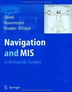 Navigation and MIS in Orthopedic Surgery