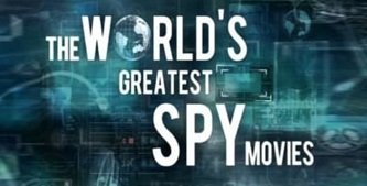 Channel 4 - The World's Greatest Spy Movies (2015)