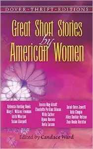 Great Short Stories by American Women (Dover Thrift Editions)