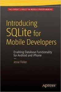 Introducing SQLite for Mobile Developers