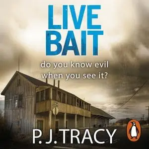 «Live Bait» by P. J. Tracy