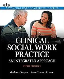 Clinical Social Work Practice: An Integrated Approach (Repost)