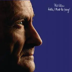 Phil Collins - Hello, I Must Be Going! (1982) [Deluxe Edition 2016]