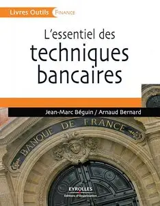 L'essentiel des techniques bancaires (repost)