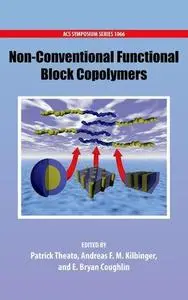 Non-Conventional Functional Block Copolymers