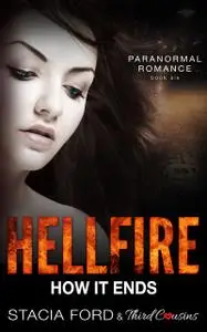 «Hellfire – How It Ends» by Stacia Ford, Third Cousins