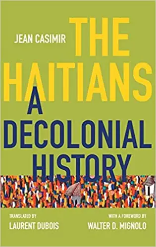 The Haitians: A Decolonial History
