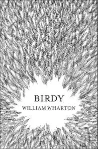 «Birdy» by William Wharton