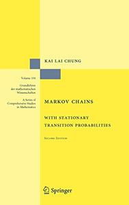 Markov Chains: With Stationary Transition Probabilities