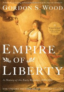 Empire of Liberty: A History of the Early Republic  (Audiobook)