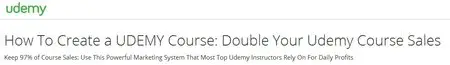 How To Create a UDEMY Course: Double Your Udemy Course Sales