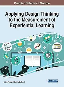 Applying Design Thinking to the Measurement of Experiential Learning