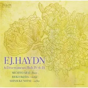 Michiyo Arai, Shinsuke Notsu & Rieko Ikeda - Haydn: 6 Diveritimenti Hob. IV: 6-11 (2023)