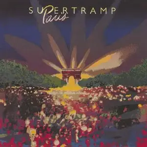 Supertramp - Paris (Live) 