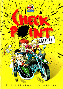 Die Abrafaxe - Checkpoint Califax