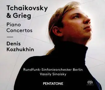 Denis Kozhukhin - Tchaikovsky & Grieg: Piano Concertos (2016)