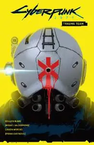 Dark Horse-Cyberpunk 2077 Vol 01 Trauma Team 2021 Hybrid Comic eBook