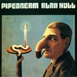 Alan Hull - Pipedream (1973) Expanded Reissue 2005