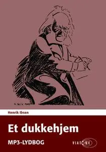 «Et dukkehjem» by Henrik Ibsen