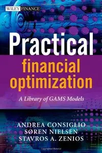 Practical Financial Optimization: A Library of GAMS Models (repost)