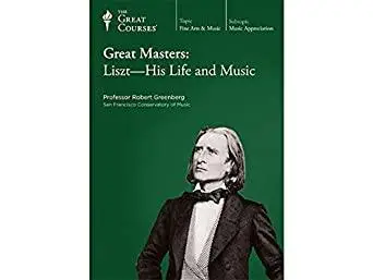 Great Masters: Liszt - His Life and Music