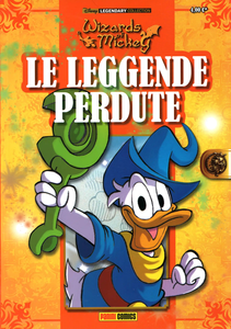 Disney Legendary Collection - Volume 7 - Wizards Of Mickey - Le Leggende Perdute