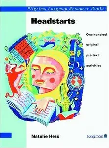 Headstarts: One Hundred Original Pre-text Activities
