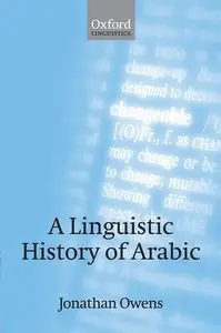 A Linguistic History of Arabic (Repost)