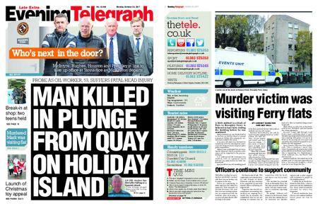 Evening Telegraph Late Edition – October 23, 2017
