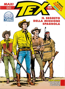 Tex Maxi - Volume 28 - Il Segreto Della Missione Spagnola - Neve Rossa