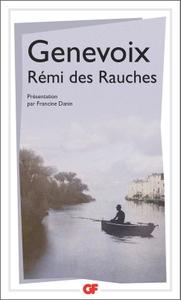 Maurice Genevoix, "Rémi des Rauches"